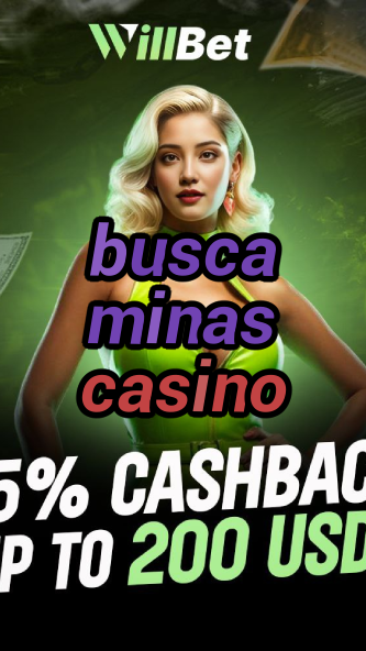 busca minas casino-casinodisclaimer.igamblingorder.com