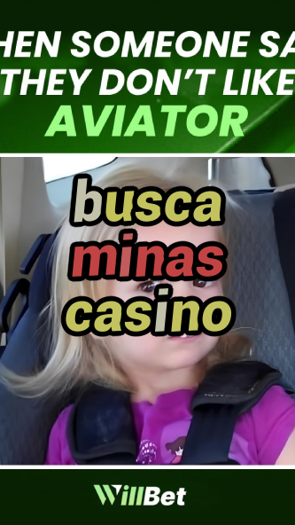 busca minas casino-casinodisclaimer.igamblingorder.com